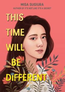 This Time Will Be Different from Millennial Pink YA Books | bookriot.com