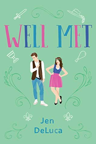 book cover of Well Met by Jen DeLuca 