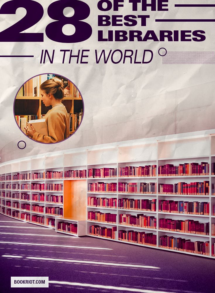 Visit 28 of the Best Libraries in the World | Book Riot