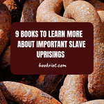 9 of the Best Books About Slave Uprisings - 30