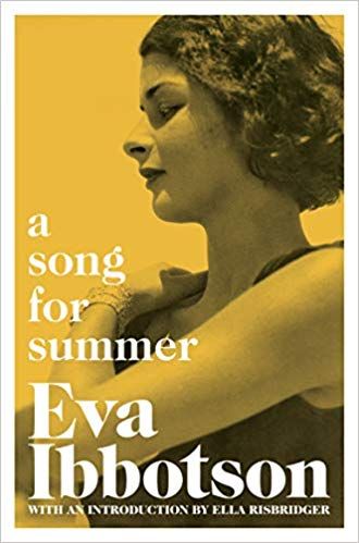 A Song For Summer by Eva Ibbotson