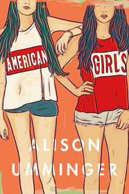 American Girls by Alison Umminger