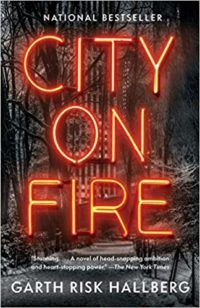 City on Fire by Garth Risk Hallberg cover