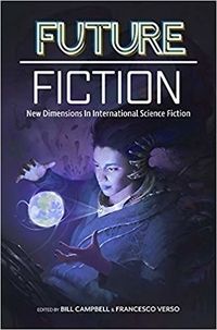Future Fiction edited by Bill Campbell