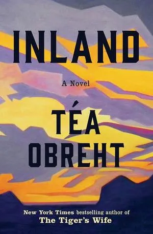 Inland by Téa Obreht Book Cover