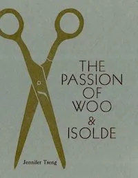 Cover of the chapbook The Passion of Woo & Isolde