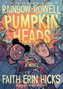 Pumpkinheads by Rainbow Rowell Book Cover