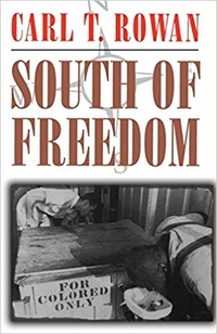 South of Freedom by Carl Rowan