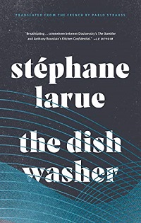 The Dishwasher Stephane Larue cover Great Independent Press books