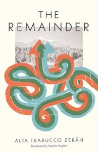 The Remainder by Alia Trabucco Zeran cover.