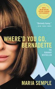 Book cover of Where'd You Go, Bernadette
