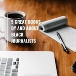 5 Great Books By Or About Black Journalists - 41