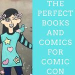 The Perfect Books and Comics for Comic Con Lovers - 33