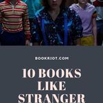 10 Books Like Stranger Things To Feed Your Need - 78