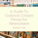 A Guide to Common Comics Terms for Newcomers - 32