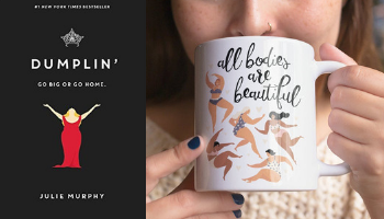 Dumplin' body positive mug from Books And The Perfect Coffee Mugs To Go With Them | bookriot.com