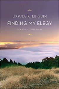 Cover of Finding my Elegy by Le Guin