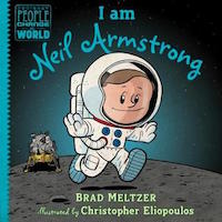 I Am Neil Armstrong Book Cover