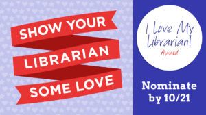 Vote For Your Favourite Librarian for the 2019 I Love My Librarian Award - 5