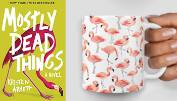 Mostly Dead Things mug from Books And The Perfect Coffee Mugs To Go With Them | bookriot.com