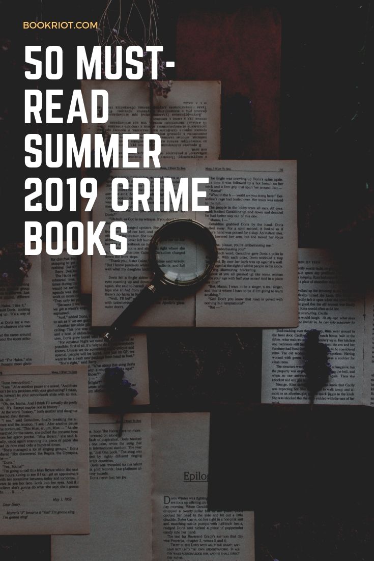 50 Must-Read Summer 2019 Crime Books | Book Riot