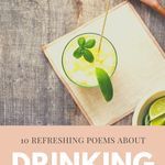 10 Refreshing Poems About Drinking - 22