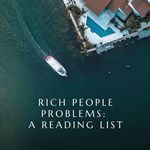 5 Books About Rich People Problems to Read This Summer - 29