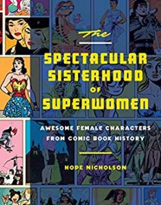 The Spectacular Sisterhood of Superwomen cover