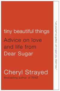 tiny beautiful things book cover