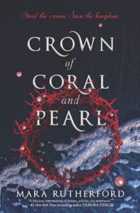 GIVEAWAY  CROWN OF CORAL AND PEARL by Mara Rutherford - 48