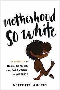 Motherhood So White cover great independent press books