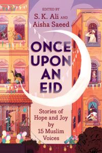 ONCE UPON AN EID Anthology  It s the Most Joyous Time of the Year - 29