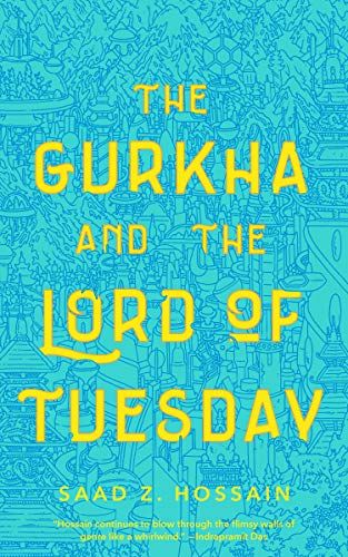 cover of the Gurkha and the lord of tuesday