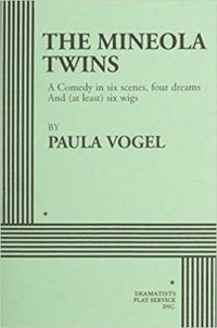 The Mineola Twins by Paula Vogel cover