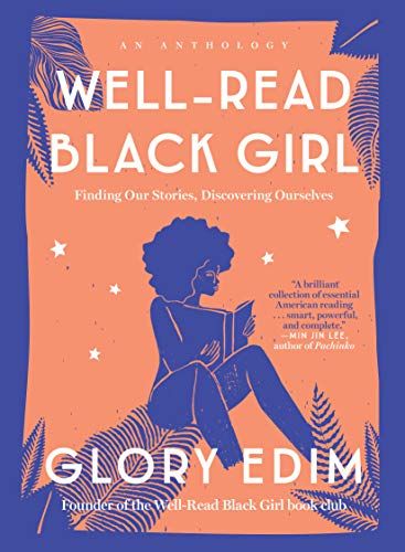 Cover of Well-Read Black Girl, edited by Glory Edim