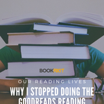 Why I Stopped Doing the Goodreads Reading Challenge at Midyear - 63