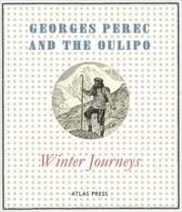 Winter Journeys by Georges Pérec and the Oulipo cover