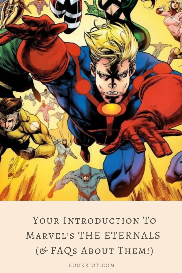 Your Introduction To Marvel’s The Eternals And FAQs | Book Riot