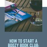 How to Start a Boozy Book Club  Names  Drinks  and More - 16