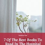 These are great books to read while waiting in the hospital -- and some books to avoid. book lists | books for the hospital | what to read in the hospital