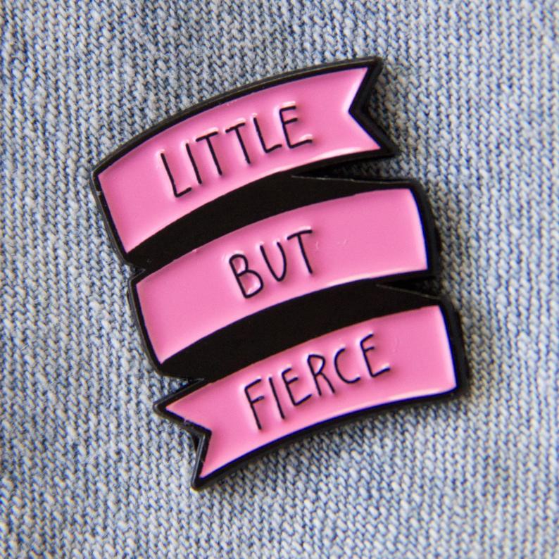 little but fierce pin