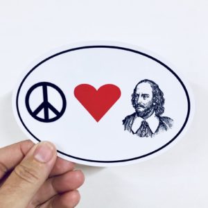 Peace, Love, and Shakespeare Vinyl Sticker