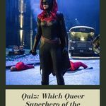 QUIZ  Which Queer Superhero of the Small Screen Are You  - 4