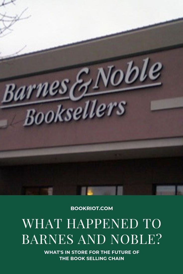 What Happened to Barnes and Noble and What's in Store for the Chain