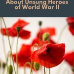 8 of the Best Nonfiction Books About Unsung Heroes of World War II - 27