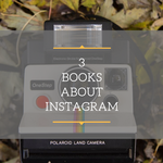 4 of the Best Books About Instagram and Influencers - 88