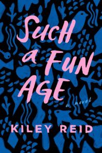 Such a Fun Age book cover