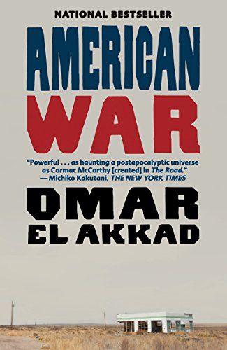 cover of American War by Omar El Akkad; title and author's name in big red, white, and blue letters