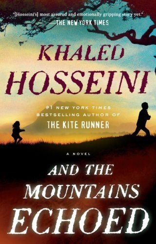 cover of And the Mountains Echoed by Khaled Hosseini
