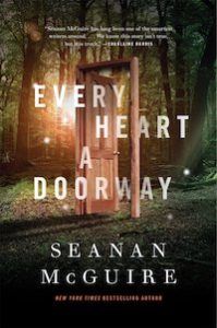 Every Heart a Doorway by Seanan McGuire book cover